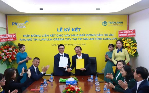 Trần Anh Group ký kết hợp tác tài trợ tín dụng cho khách hàng vay vốn tại dự án Lavilla Green City với ngân hàng PVcombank
